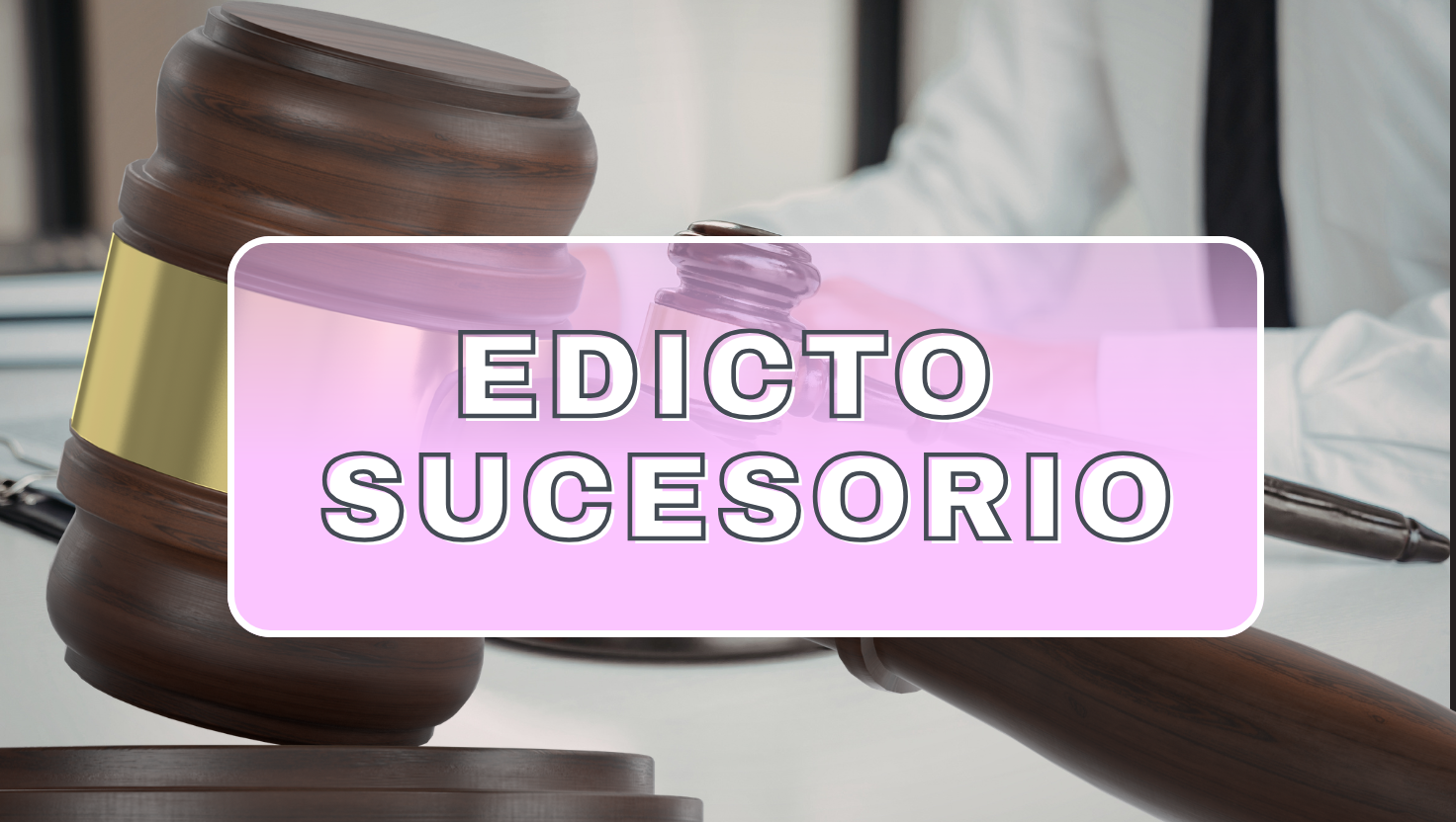 SOLICITUD DE PUBLICACIÓN EDICTO SUCESORIO